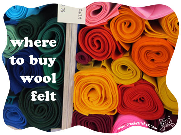 Where to buy Wool Felt | FreshStitches